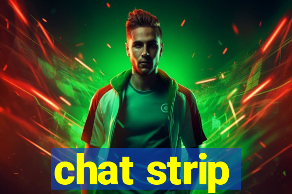 chat strip